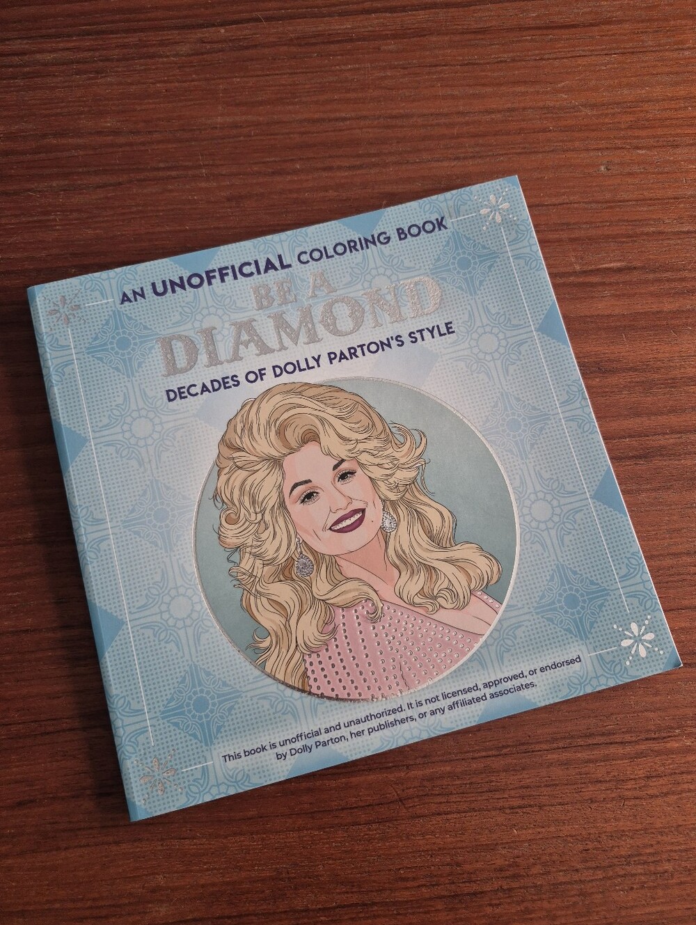 Dolly Parton Be a Diamond Coloring Book
